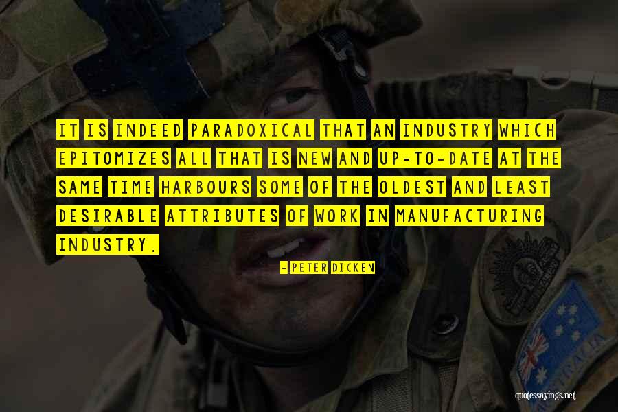 Peter Dicken Quotes 1076781 Peter Dicken Quotes 1076781