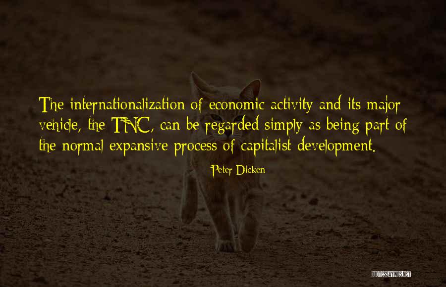 Peter Dicken Quotes 1539599 Peter Dicken Quotes 1539599