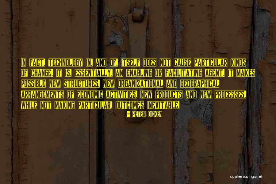 Peter Dicken Quotes 2041535 Peter Dicken Quotes 2041535