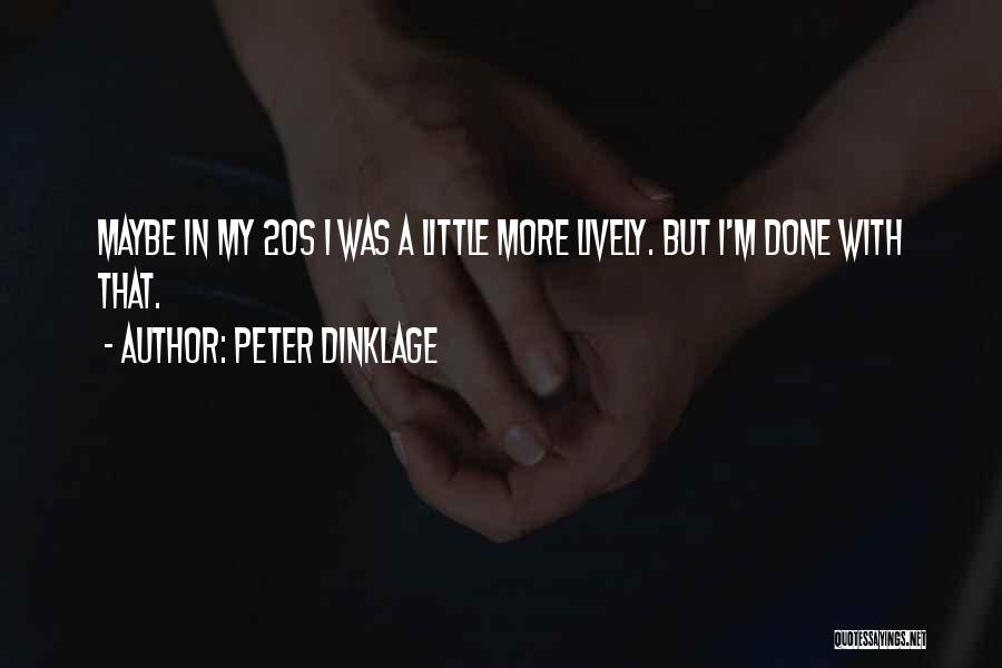 Peter Dinklage Quotes 810591