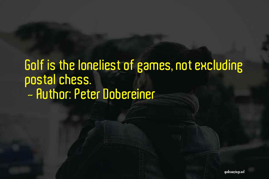 Peter Dobereiner Quotes 1032331