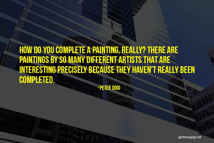 Peter Doig Quotes 515087