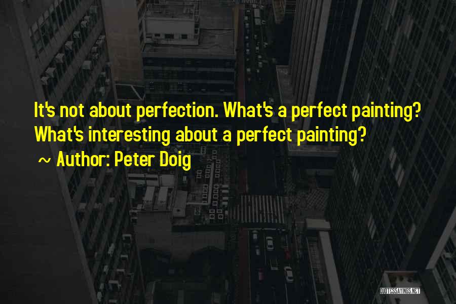 Peter Doig Quotes 917471