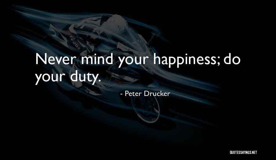 Peter Drucker Quotes 1174712