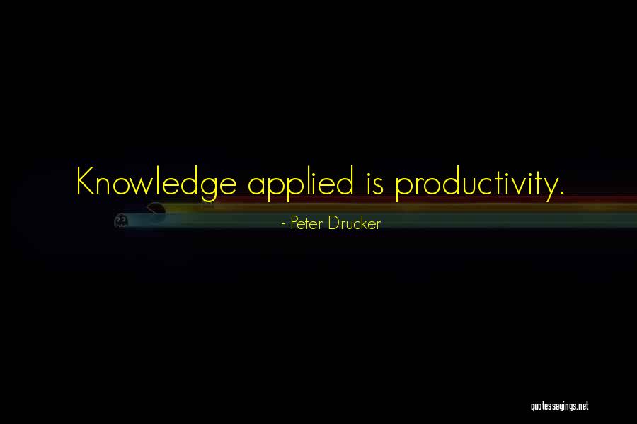 Peter Drucker Quotes 1214971