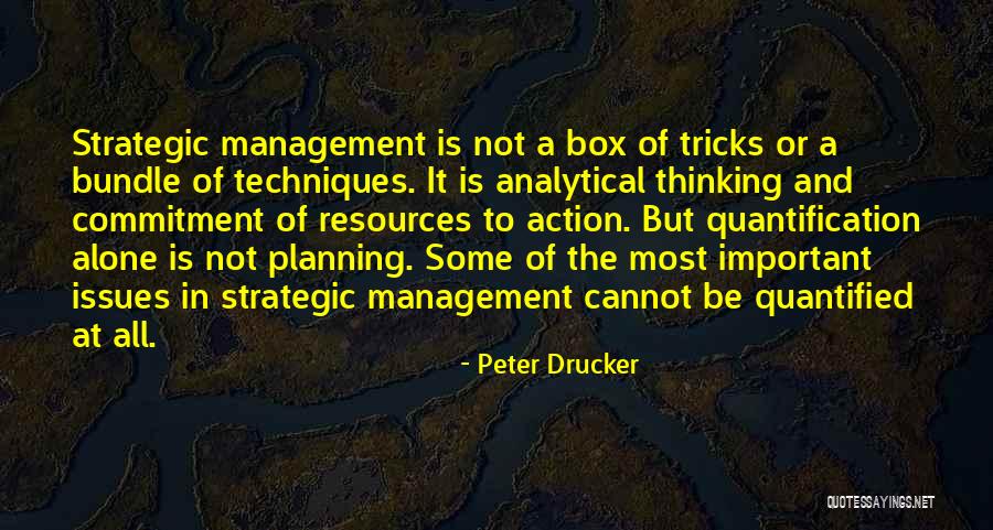 Peter Drucker Quotes 2081149