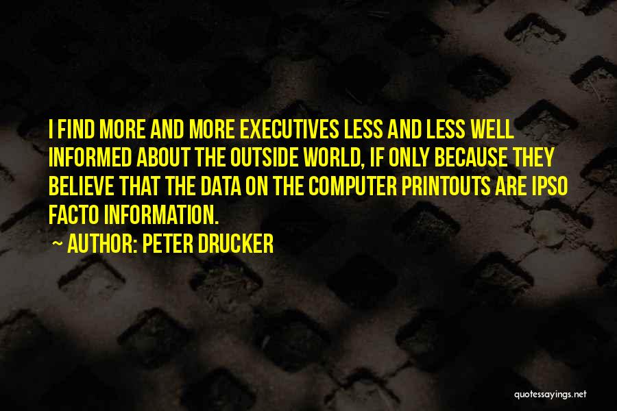 Peter Drucker Quotes 84671