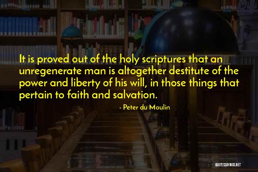 Peter Du Moulin Quotes 1501625