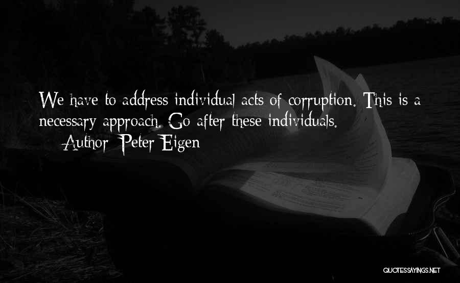 Peter Eigen Quotes 353857