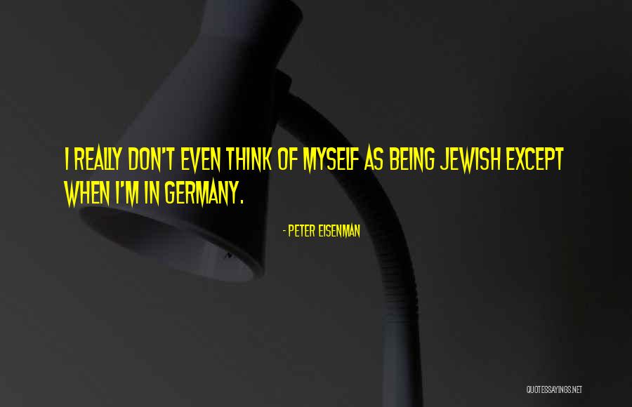 Peter Eisenman Quotes 110637