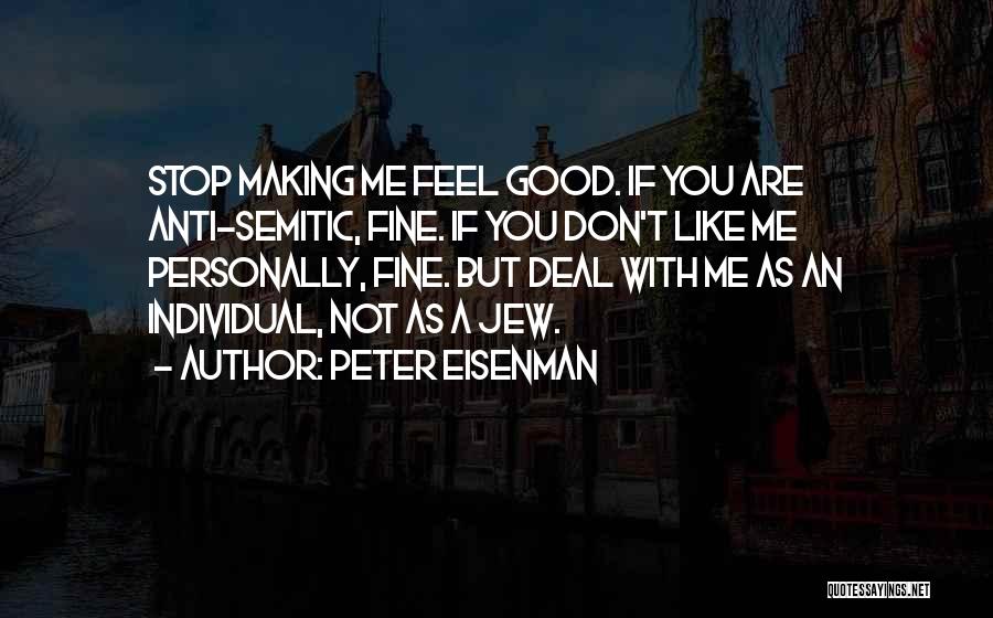 Peter Eisenman Quotes 1169180