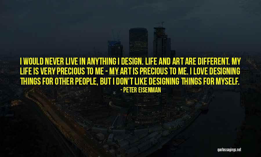 Peter Eisenman Quotes 1373673