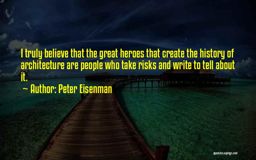 Peter Eisenman Quotes 1865817