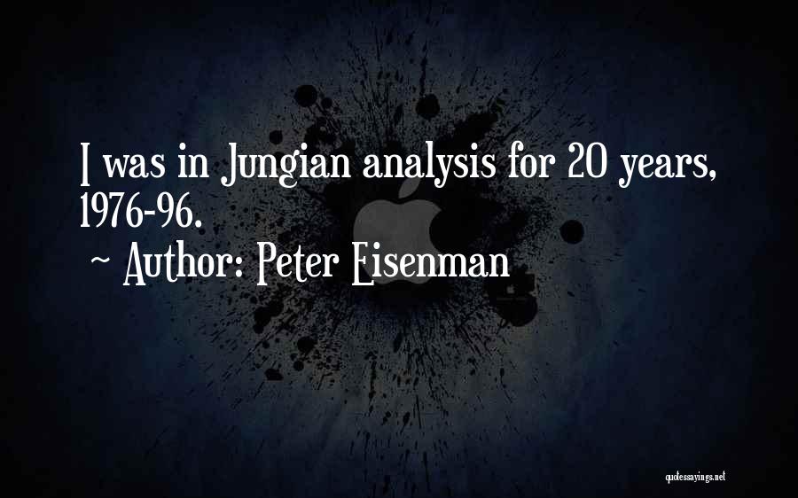 Peter Eisenman Quotes 561934