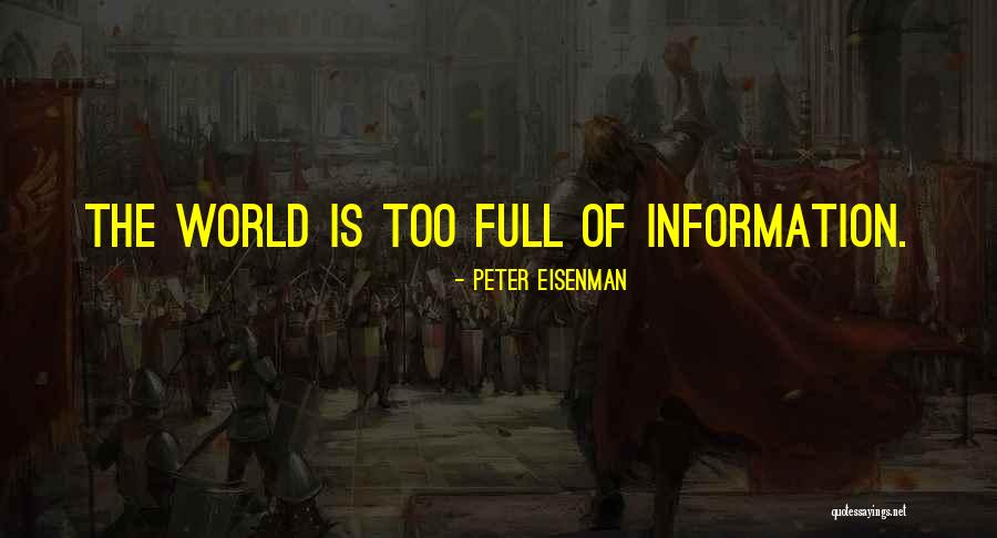 Peter Eisenman Quotes 813727