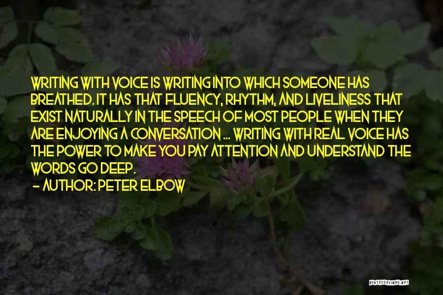 Peter Elbow Quotes 1256075