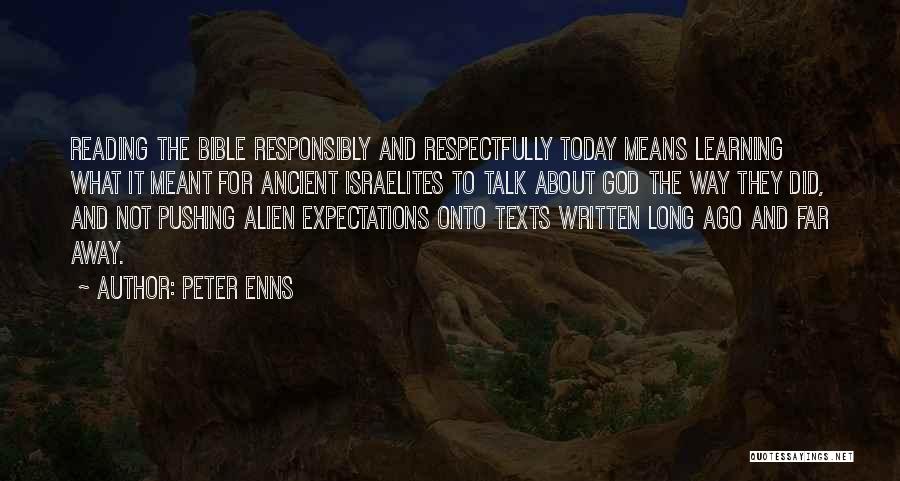 Peter Enns Quotes 1208602