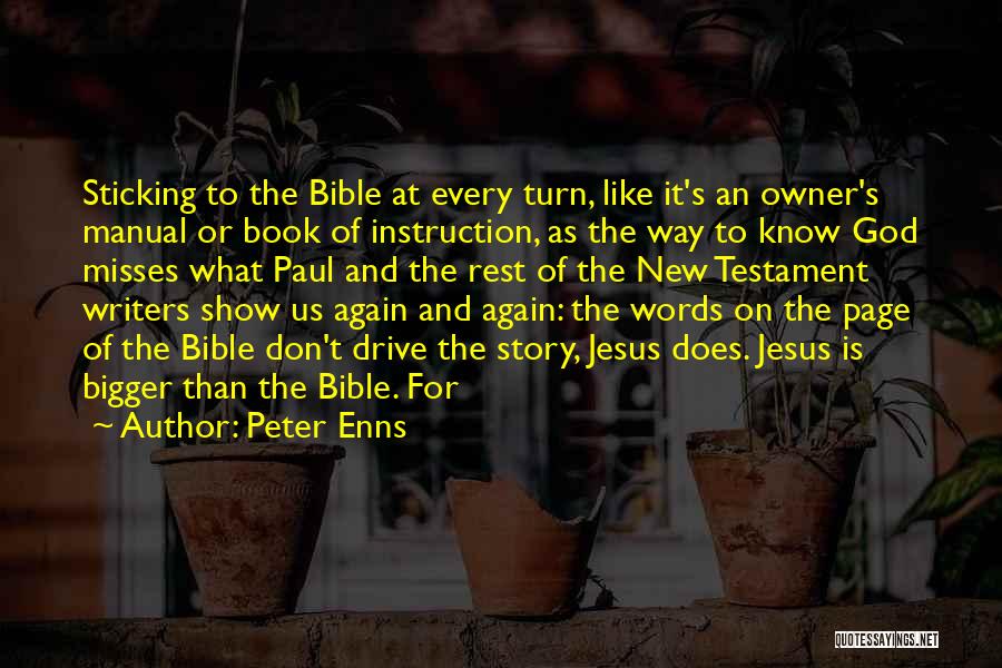 Peter Enns Quotes 1346335