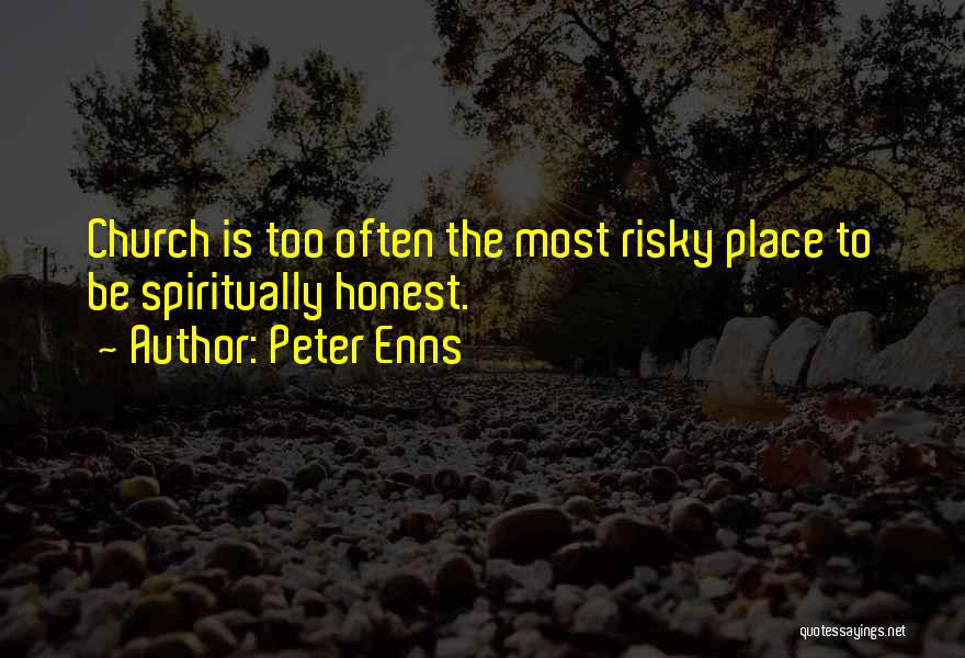 Peter Enns Quotes 845591