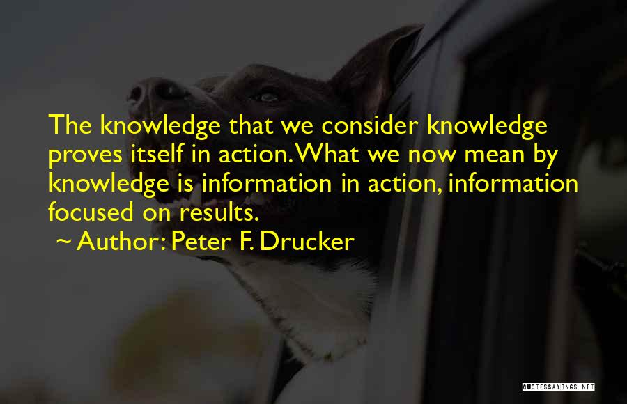 Peter F. Drucker Quotes 1140753