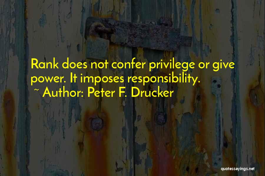 Peter F. Drucker Quotes 1195017