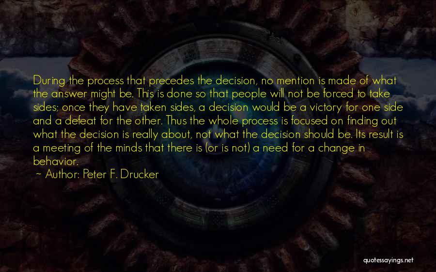 Peter F. Drucker Quotes 1401179