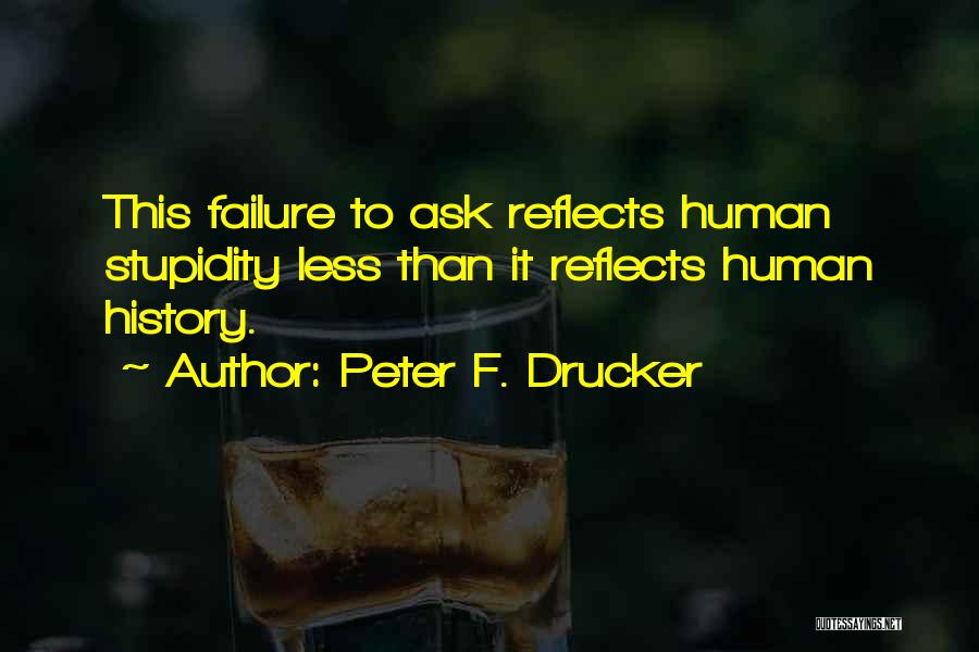 Peter F. Drucker Quotes 1468545