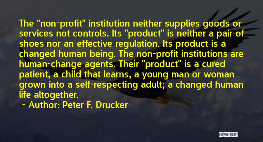 Peter F. Drucker Quotes 1659265