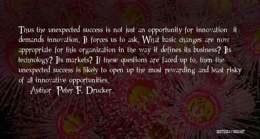Peter F. Drucker Quotes 2070382
