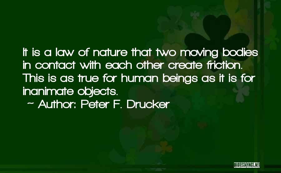 Peter F. Drucker Quotes 2129450