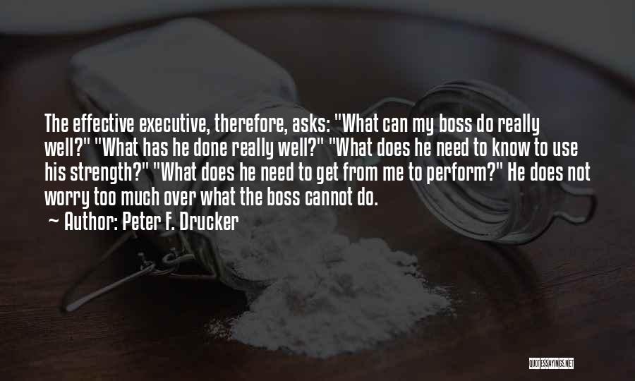 Peter F. Drucker Quotes 395384