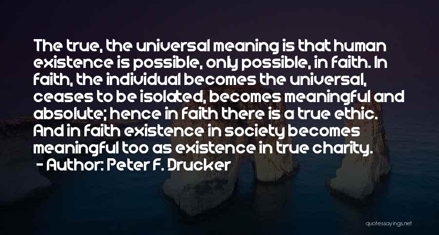 Peter F. Drucker Quotes 405078