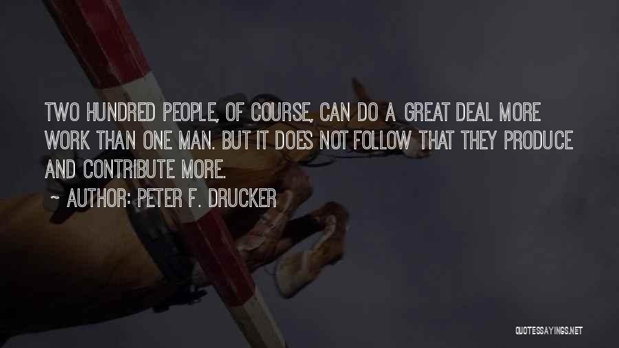 Peter F. Drucker Quotes 493094