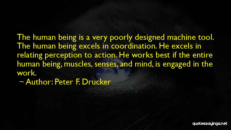 Peter F. Drucker Quotes 91155