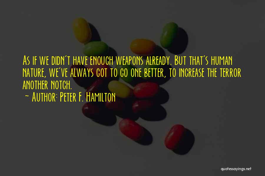 Peter F. Hamilton Quotes 1126584