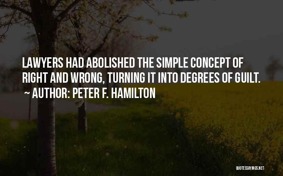 Peter F. Hamilton Quotes 1502743