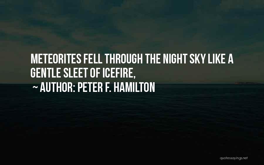 Peter F. Hamilton Quotes 1523249