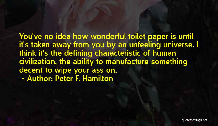 Peter F. Hamilton Quotes 2106342