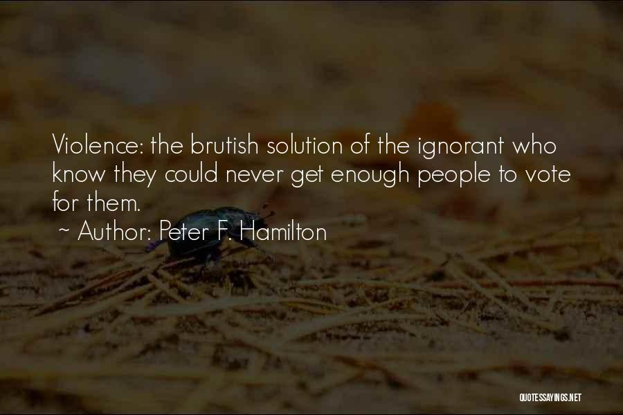 Peter F. Hamilton Quotes 2156705