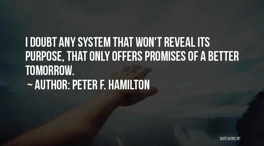 Peter F. Hamilton Quotes 505997
