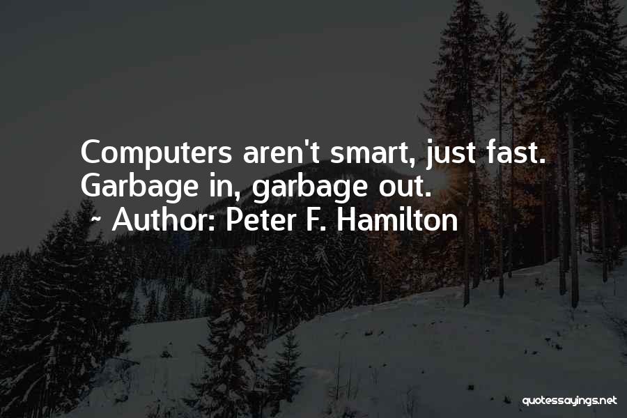 Peter F. Hamilton Quotes 623391