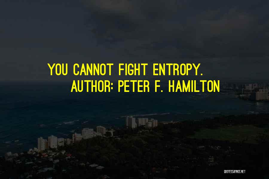 Peter F. Hamilton Quotes 661482