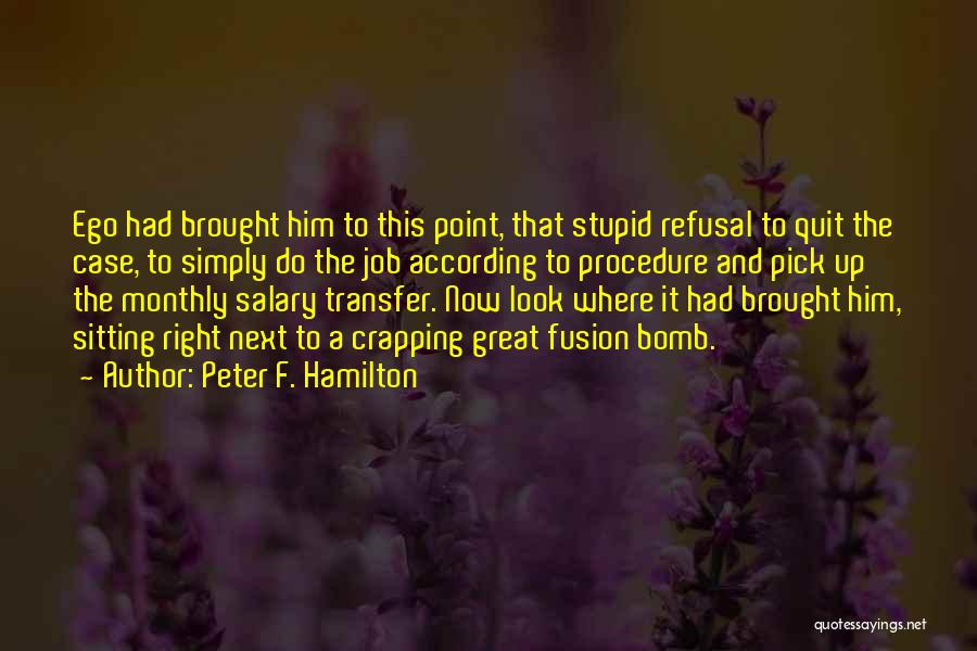 Peter F. Hamilton Quotes 753070