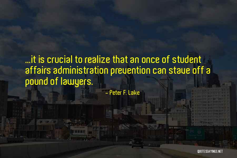 Peter F. Lake Quotes 2228040