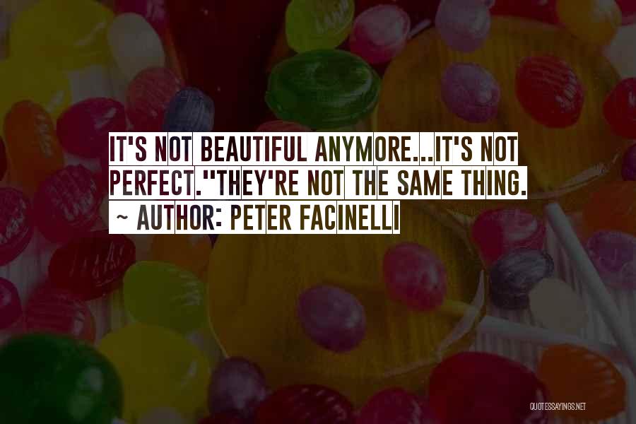 Peter Facinelli Quotes 2107032