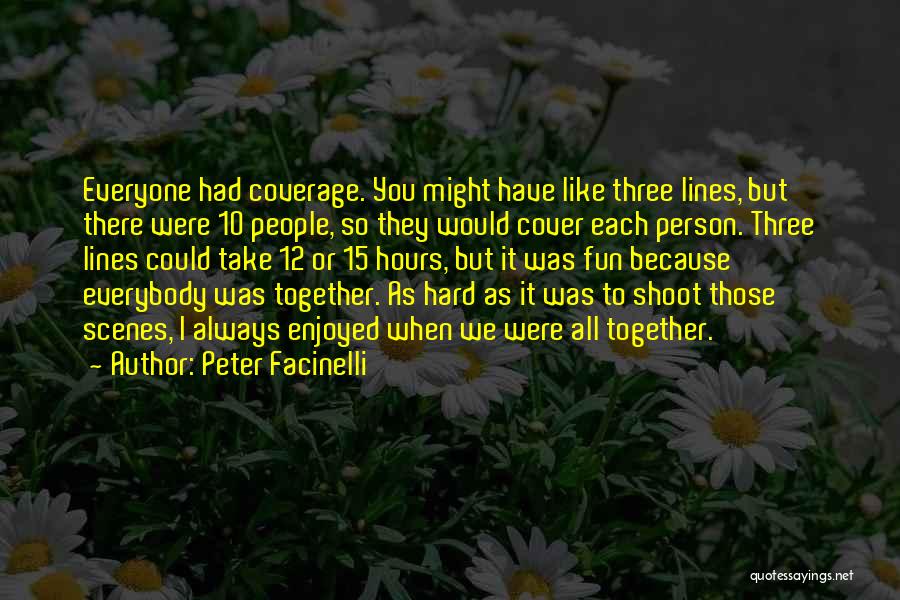 Peter Facinelli Quotes 789923