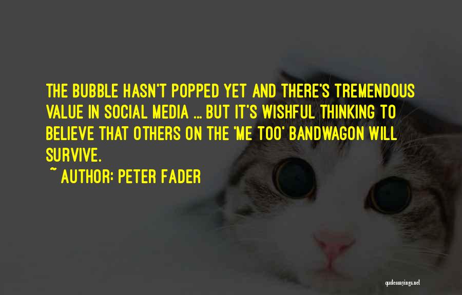 Peter Fader Quotes 2267010