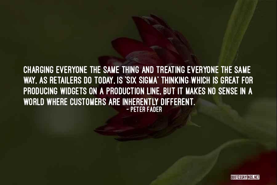 Peter Fader Quotes 907425