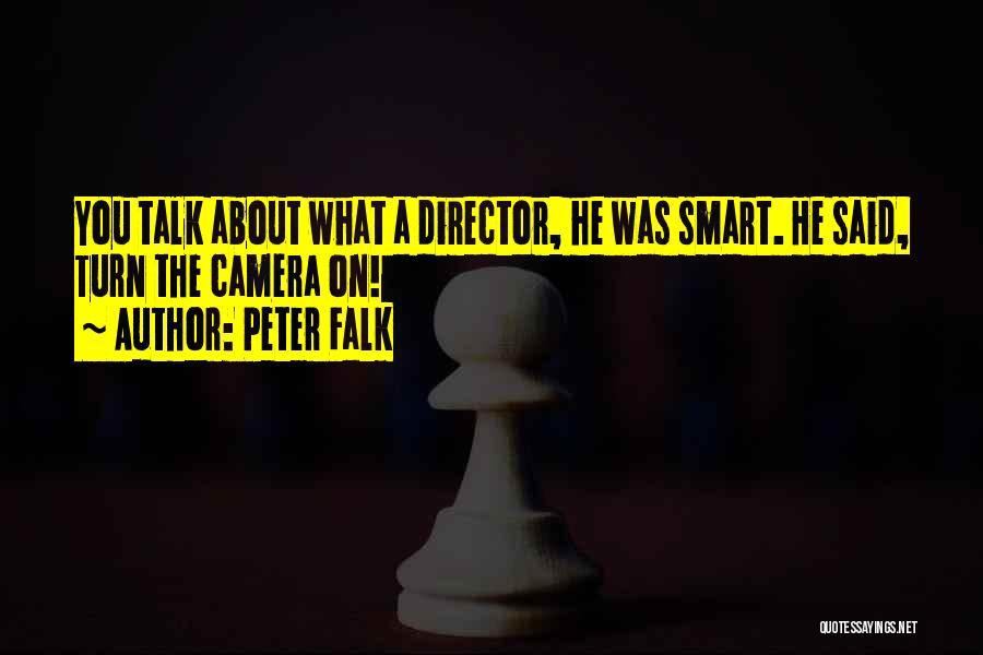Peter Falk Quotes 410651