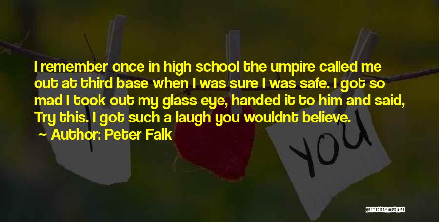 Peter Falk Quotes 514267